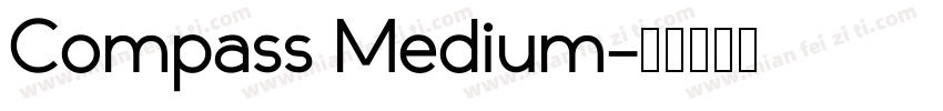 Compass Medium字体转换